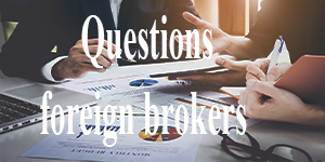 Questions about foreign stock brokers